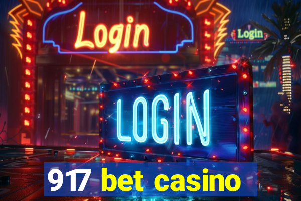 917 bet casino